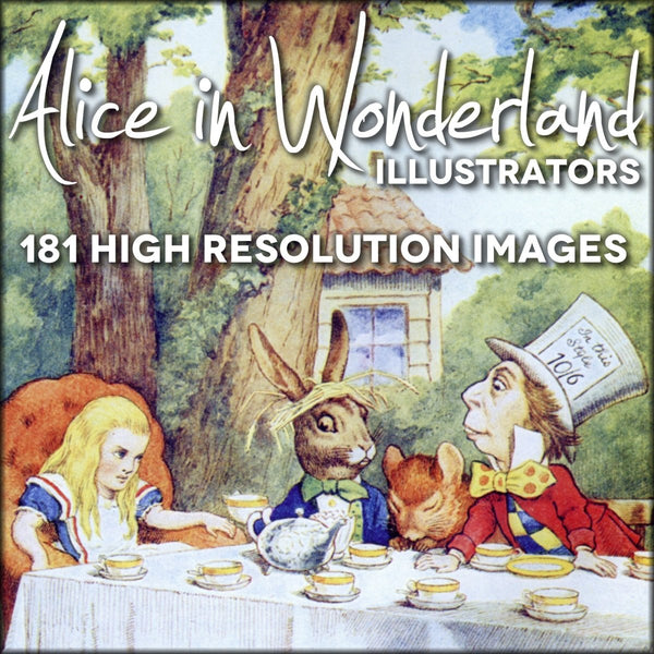 Alice in Wonderland Illustrators | Digital Download - 181 images