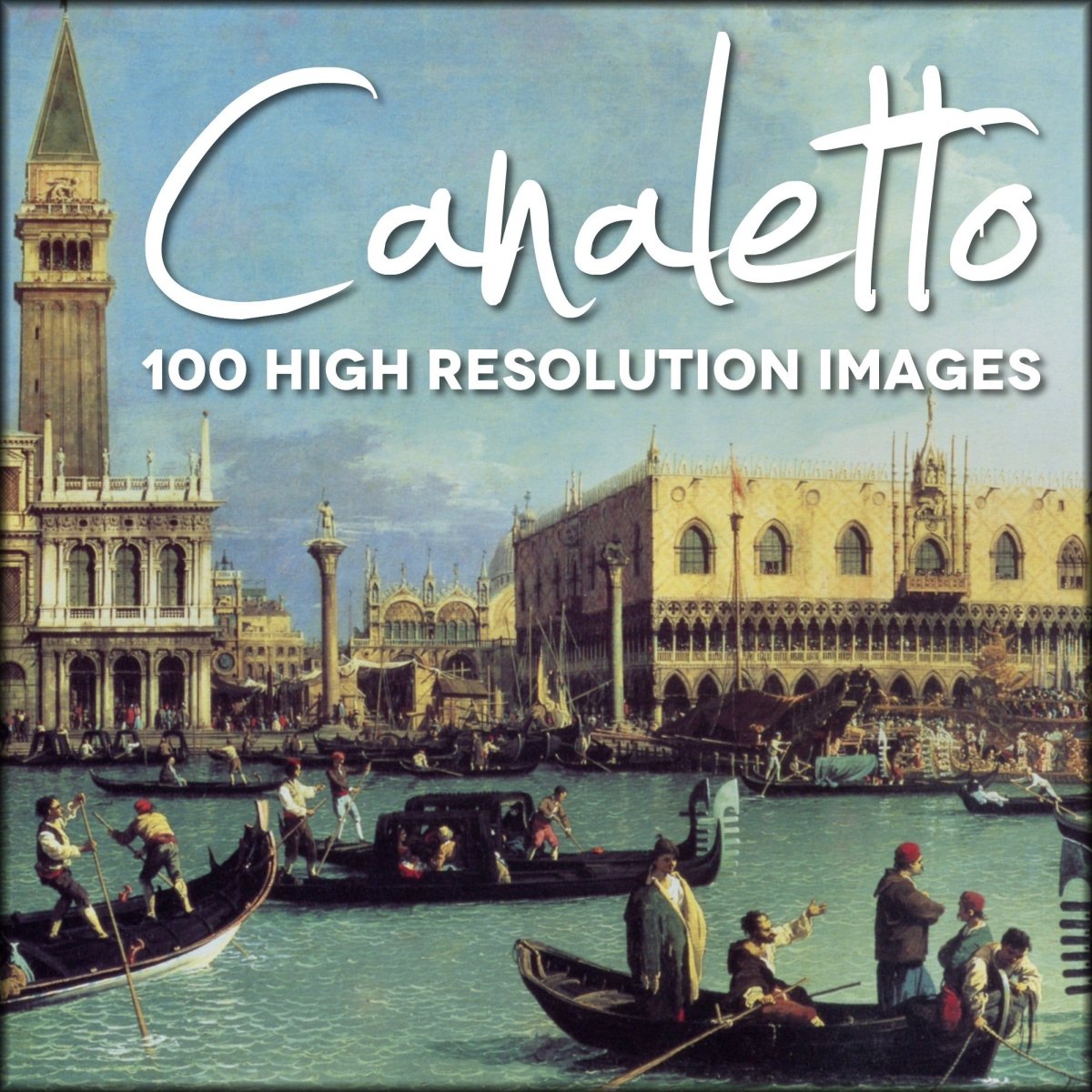 Canaletto Public Domain Images to Download | Digital Download - 100 images