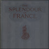 Splendour of France, The 1917 - Dovaston (1884-1954) & Seppings-White (1849-1937) - 7 images