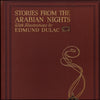 Arabian Nights, Stories from the 1907 - Edmund Dulac (1882-1953) - 21 images