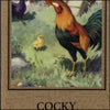 Cocky the Lazy Rooster 1953 - P.B. Hickling (1876-1951) - 25 images