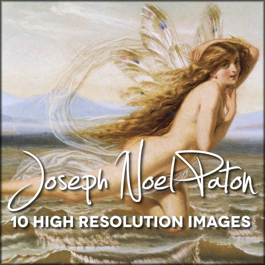 Sir Joseph Noel Paton Fairy Paintings in the Public Domain | Digital Download - 10 images